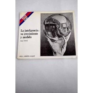 La inteligencia: su crecimiento y medida.